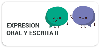 Expresión Oral y Escrita II